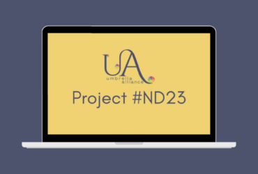 Image of a laptop with the Umbrella Alliance logo and the heading Project#ND23